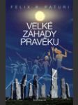 Velké záhady pravěku - náhled