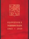 Slovenská národná rada 1943 - 1949 - náhled