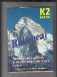 K2 - 8611 m (Neobyčejný příběh z druhé nejvyšší hory světa) - náhled