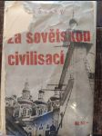 Za sovětskou civilisací - náhled