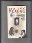 Esoteric Prague (a guide to the secret history of the city) - náhled