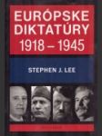 Európske diktatúry 1918-1945 - náhled