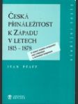 Česká přináležitost k Západu v letech 1815-1878 - náhled