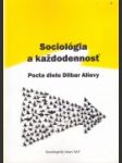 Sociológia a každodennosť - náhled
