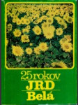 25 rokov JRD Belá - náhled