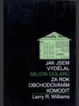 Jak jsem vydělal milion dolarů za rok obchodováním komodit - náhled