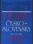 Dejiny Česko- Slovenska po roku 1945 - náhled