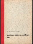 Spoločenská kultúra a pravidlá pre ženy - náhled