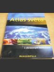 Atlas světa s obrazovým lexikonem - náhled
