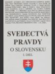 Svedectvá, pravdy o Slovensku I. - náhled