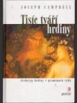 Tisíc tváří hrdiny - náhled