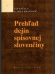 Prehľad dejín spisovnej slovenčiny - náhled