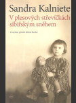 V plesových střevíčkách sibiřským sněhem - náhled