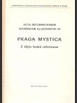 Praga Mystica - Z dějin české reformace - náhled