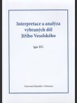 Interpretace a analýza vybraných děl Jiřího Veselského - náhled