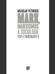 Marx, marxismus a sociologie - náhled