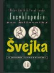 Encyklopedie pro milovníky Švejka s mnoha vyobrazeními II. - náhled