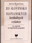 Zo slovensko-slovanských lexikálnych vzťahov (so zretelom na lingvistickú geografiu) - náhled