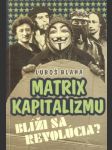 Matrix kapitalizmu - náhled