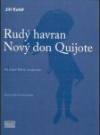 Rudý havran / Nový don Quijote - náhled