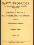 Svätý troj-úder na bralo-skalu, základ to našej budúcnosti - náhled