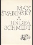 Max Švabinský a jeho rytec Jindra Schmidt - náhled