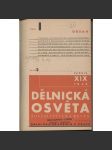 Dělnická osvěta, ročník XIX., číslo 1-10/1933 [Socialistická revue - Revue pro kulturu, osvětu, lidovou výchovu a sociální otázky; socialismus; komunismus; dělnictvo] - náhled