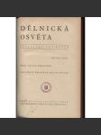 Dělnická osvěta, ročník XXIII., číslo 1-10/1937 [Socialistická revue - Revue pro kulturu, osvětu, lidovou výchovu a sociální otázky; socialismus; komunismus; dělnictvo] - náhled