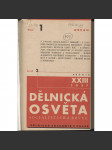 Dělnická osvěta, ročník XXIII., číslo 1-10/1937 [Socialistická revue - Revue pro kulturu, osvětu, lidovou výchovu a sociální otázky; socialismus; komunismus; dělnictvo] - náhled