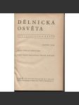 Dělnická osvěta, ročník XXIV., číslo 1-10/1938 [Socialistická revue - Revue pro kulturu, osvětu, lidovou výchovu a sociální otázky; socialismus; komunismus; dělnictvo] - náhled