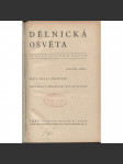 Dělnická osvěta, ročník XXIII., číslo 1-10/1937 [Socialistická revue - Revue pro kulturu, osvětu, lidovou výchovu a sociální otázky; socialismus; komunismus; dělnictvo] - náhled