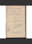 Dělnická osvěta, ročník XVIII., číslo 1-10/1932 [Socialistická revue - Revue pro kulturu, osvětu, lidovou výchovu a sociální otázky; socialismus; komunismus; dělnictvo] - náhled