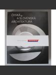 Česká a slovenská architektúra 1918-1993-2023 (architektura, funkcionalismus, brutalismus, mj. osada Baba, Zlín, OD Máj, Prior Pardubice, Ještěd, Mánes aj.) - náhled
