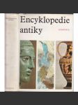 Encyklopedie antiky [Antické Řecko a Řím, starověk, antika, Středomoří, Itálie, Kréta - naučný slovník, vědy, umění, kultura] - náhled