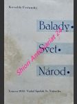 Balady - svet - národ - kovalik-ústianský  ján ( vl. jm. kovalik ) - náhled