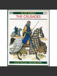 The Crusades [= Osprey Military; Elite Series; 19] [rytíři, rytířstvo, křižáci a jejich výzbroj, křižácké výpravy, středověké vojenství, dějiny vojenství] - náhled