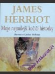 Moje nejmilejší kočičí historky - herriot james - náhled