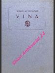 VINA - Drama o třech dějstvích (1895) - HILBERT Jaroslav - náhled