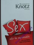 Sex ako ho nepoznáte - knotz ksawery - náhled