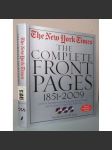 The New York Times: The Complete Front Pages 1851-2009 [americký deník NYT, žurnalistika, historie 19. a 20. století, titulní stránky] - náhled