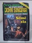 John Sinclair 121 — Sémě zla - náhled