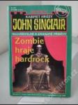 John Sinclair (Kabinet hrůzy) 012 — Zombie hraje hardrock - náhled
