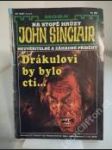 John Sinclair 084 — Drákulovi by bylo ctí... - náhled
