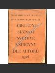 Abecední seznam Světové knihovny dle autorů 1926 (nakladatelství J. Otto, vydavatelství) - náhled