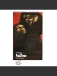 Šibeničník [Francois Villon, francouzský básník, středověk, edice: Klub přátel poezie; výbor z díla, básně a životopis] - náhled