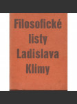 Filosofické listy Ladislava Klímy (Ladislav Klíma) - náhled