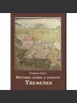Historie zámku a panství Třemešek [okr. Šumperk] - náhled