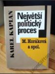 Největší politický proces (M. Horáková a spol.) - náhled