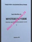 Mysterium verbi - teológia ako stretnutie s bohom v slove i. - krapka emil s.j. - náhled