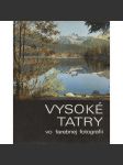 Vysoké Tatry vo farebnej fotogarii (Slovensko, text slovensky) - náhled